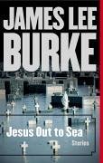 Jesus Out to Sea (eBook, ePUB) - Burke, James Lee