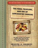 The Food, Folklore, and Art of Lowcountry Cooking (eBook, ePUB)