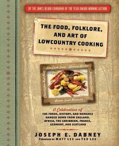 Cover The Food, Folklore, and Art of Lowcountry Cooking (eBook, ePUB)