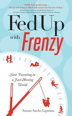 Fed Up with Frenzy (eBook, ePUB) - Sachs Lipman, Susan