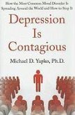 Depression Is Contagious (eBook, ePUB) Depression Is Contagious (eBook, ePUB)