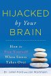 Hijacked by Your Brain (eBook, ePUB) - Bild 1