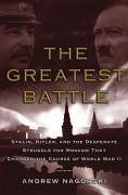 The Greatest Battle (eBook, ePUB) - Nagorski, Andrew