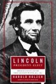 Lincoln President-Elect (eBook, ePUB)