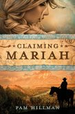 Claiming Mariah (eBook, ePUB)