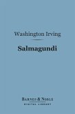 Salmagundi (Barnes & Noble Digital Library) (eBook, ePUB)