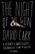The Night of the Gun (eBook, ePUB) - Carr, David