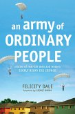 An Army of Ordinary People (eBook, ePUB)