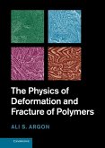 Physics of Deformation and Fracture of Polymers (eBook, ePUB)