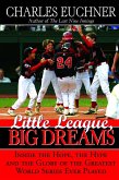 Little League, Big Dreams (eBook, ePUB)