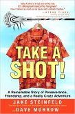Take a Shot! (eBook, ePUB)