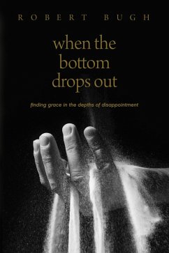 Cover When the Bottom Drops Out (eBook, ePUB)