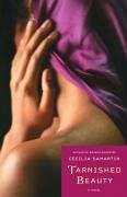 Tarnished Beauty (eBook, ePUB) - Samartin, Cecilia