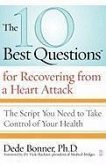 The 10 Best Questions for Recovering from a Heart Attack (eBook, ePUB)