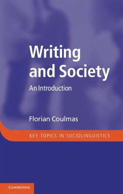 Writing and Society (eBook, ePUB) - Coulmas, Florian