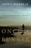 Once a Runner (eBook, ePUB)