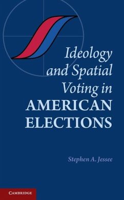 Ideology and Spatial Voting in American Elections (eBook, ePUB) - Jessee, Stephen A.