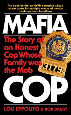 Mafia Cop (eBook, ePUB) - Eppolito, Lou; Drury, Bob