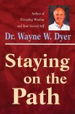 Staying on the Path (eBook, ePUB)