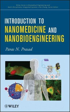 Introduction to Nanomedicine and Nanobioengineering (eBook, PDF) - Prasad, Paras N.