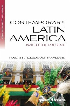 Contemporary Latin America (eBook, ePUB) - Holden, Robert H.; Villars, Rina