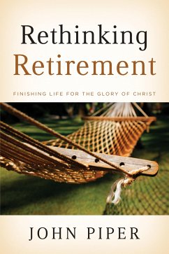 Rethinking Retirement (eBook, ePUB) - Piper, John