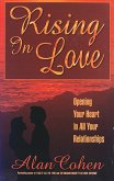 Rising in Love (Alan Cohen title) (eBook, ePUB)