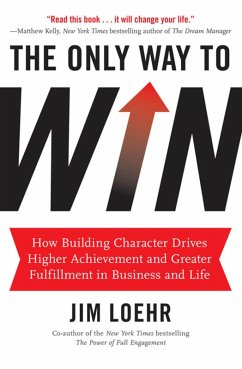 The Only Way to Win (eBook, ePUB) - Loehr, Jim