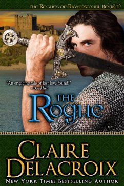 The Rogue (The Rogues of Ravensmuir, #1) (eBook, ePUB) - Delacroix, Claire