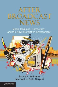 After Broadcast News (eBook, ePUB) - Williams, Bruce A.
