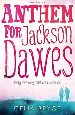 Anthem for Jackson Dawes (eBook, ePUB) - Bryce, Celia