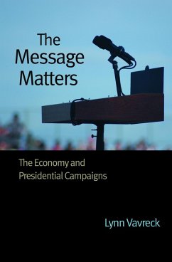Message Matters (eBook, PDF) - Vavreck, Lynn
