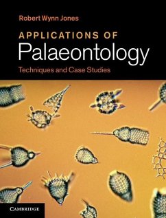 Applications of Palaeontology (eBook, ePUB) - Jones, Robert Wynn