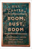 Boom, Bust, Boom (eBook, ePUB) Boom, Bust, Boom (eBook, ePUB)