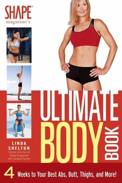 The Ultimate Body Book (eBook, ePUB) - Shelton, Linda; Hynes, Angela
