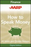 AARP How to Speak Money (eBook, PDF)