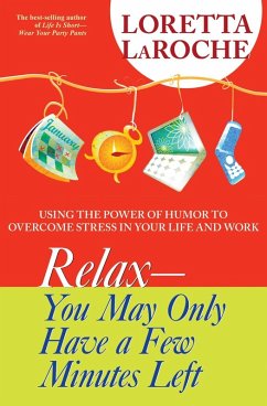 RELAX - You May Only Have a Few Minutes Left (eBook, ePUB) - Laroche, Loretta
