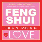 Feng Shui Do's and Taboos for Love (eBook, ePUB) Feng Shui Do's and Taboos for Love (eBook, ePUB)