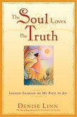 The Soul Loves the Truth (eBook, ePUB)