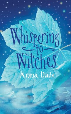 Whispering to Witches (eBook, ePUB) - Dale, Anna