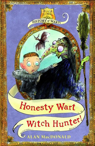 Honesty Wart: Witch Hunter! (eBook, ePUB) Honesty Wart: Witch Hunter! (eBook, ePUB)
