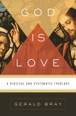 God Is Love (eBook, ePUB)