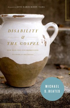 Disability and the Gospel (eBook, ePUB) - Beates, Michael S.