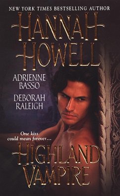 Highland Vampire (eBook, ePUB) - Raleigh, Deborah; Basso, Adrienne; Howell, Hannah