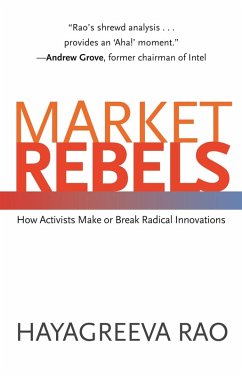 Market Rebels (eBook, PDF) - Rao, Hayagreeva