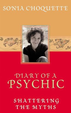 Diary of a Psychic (eBook, ePUB) - Choquette, Sonia