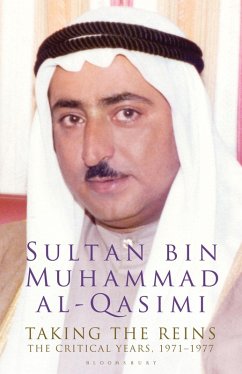 Taking the Reins (eBook, ePUB) - Al-Qasimi, Sultan Bin Muhammad