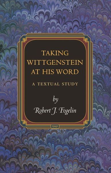 Taking Wittgenstein at His Word (eBook, PDF)