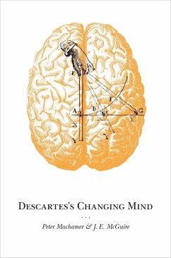 Descartes's Changing Mind (eBook, ePUB) - Machamer, Peter; Mcguire, J. E.