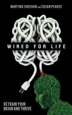 Wired for Life (eBook, ePUB) - Pearse, Susan; Sheehan, Martina
